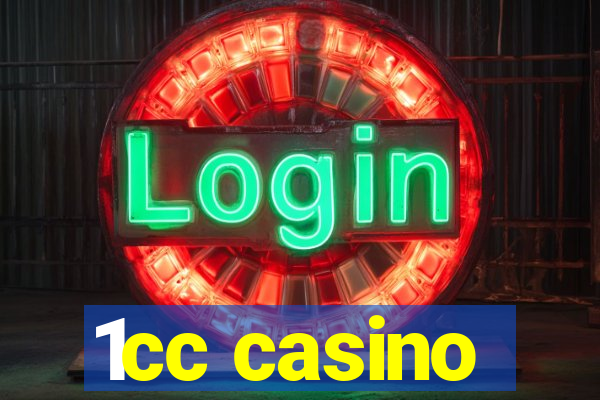 1cc casino